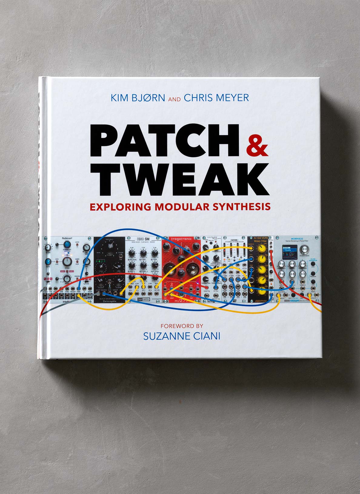 PATCH & TWEAK - Exploring Modular Synthesis