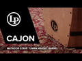 Latin Percussion Cajon Matador Stave Tumba - Whisky Barrel (M1406WB)
